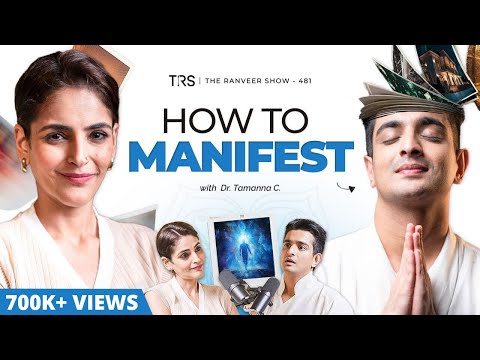 Your Karma’s Hidden Power: How It Controls Your Manifestation | Dr. Tamanna | The Ranveer Show