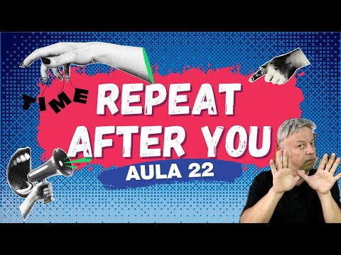 Pronúncia em Inglês: o que eu faço? [Aula 22]