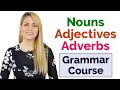Exploring Nouns, Adjectives, and Adverbs in English Grammar