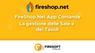 FireShop.Net - App Comande - La gestione delle sale e dei tavoli