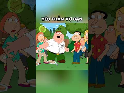Peter phát hiện Quagmire yêu vợ mình #familyguy #longtieng #fgvn99