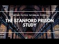 Stanford Prison Experiment Insights