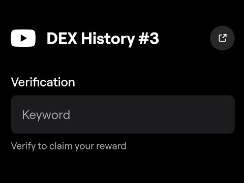 DEX History #3 Blum Video Code Today 11 December DEX History #3 Today Verification Keyword Today