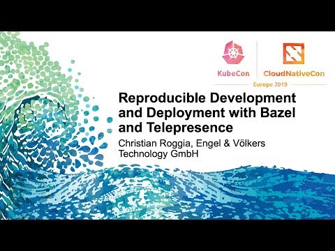 Reproducible Development and Deployment with Bazel and Telepresence