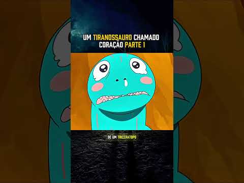 um tiranossauro chamado coração #desenho #anime #cartoon
