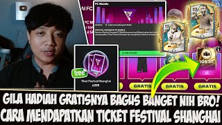 GILA HADIAH GRATISNYA BAGUS!! CARA MENDAPATKAN TICKET FESTIVAL SHANGHAI EVENT CAPTAINS FC 25 MOBILE