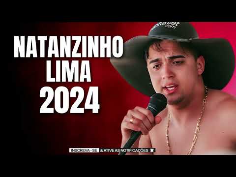 NATANZINHO LIMA 2024 (A NOITE - 5 DA MANHÃ) MÚSICAS ATUALIZADAS NATANZINHO LIMA OUTUBRO 2024