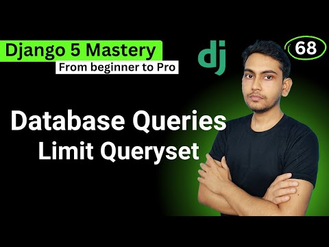 Working with Database Limit QuerySet in Django 5