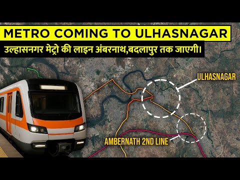 Kalyan से Badlapur तक Metro – Local Train की भीड़ होगी खत्म ? || Ulhasnagar Metro Coming!