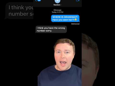 WHERE IS GRANDMA?!?!👵🏻😭 *Texting Random Numbers!* #grandma #shorts