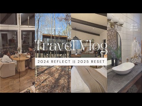 TRAVEL VLOG || No TV,  No WiFi, but the BEST 48 hours to relax and reset for 2025!