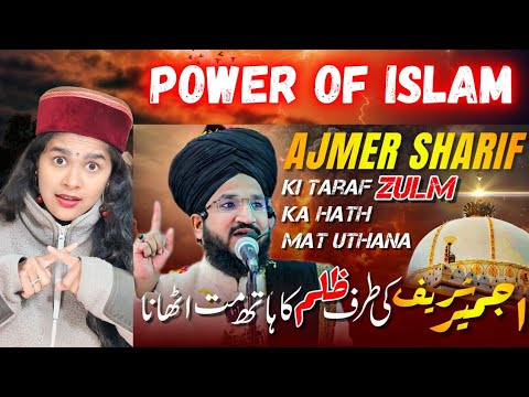 AJMER SHARIF KI TARAF ZULM KA HATH MAT UTHANA | MUFTI SALMAN AZHARI Bayan Indian Reaction | Kelaya