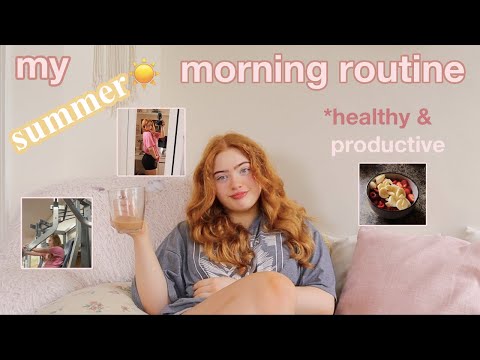 My summer ☀️ morning routine *healthy and productive | Ruby Rose UK