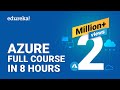 Azure Full Course - Learn Microsoft Azure in 8 Hours  Azure Tutorial For Beginners  Edureka