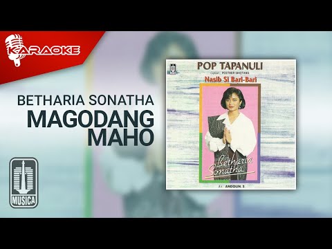 Betharia Sonatha – Magodang Maho (Official Karaoke Video)