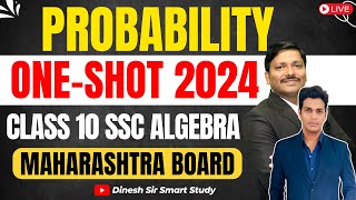 Probability One Shot Revision: Algebra Chp 3- Class 10 SSC Exam 2024 Maharashtra Board | Dinesh Sir