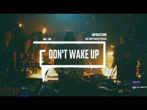 Energetic Tech House by Infraction [No Copyright Music] / Don't Wake Up