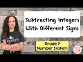 Subtracting Integers with Different Signs