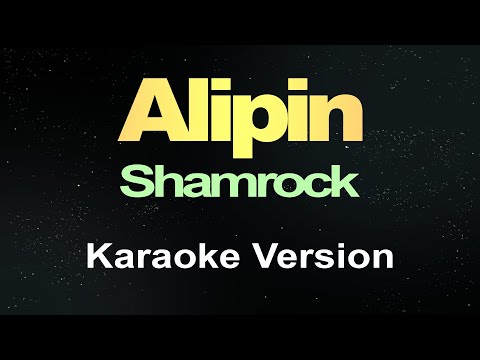 Shamrock – Alipin (Karaoke Version)