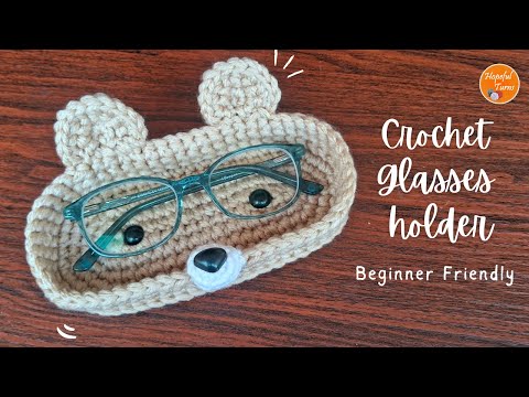 Crochet Bear Glasses Holder | Viral crochet eyeglasses holder | Easy & Beginner friendly