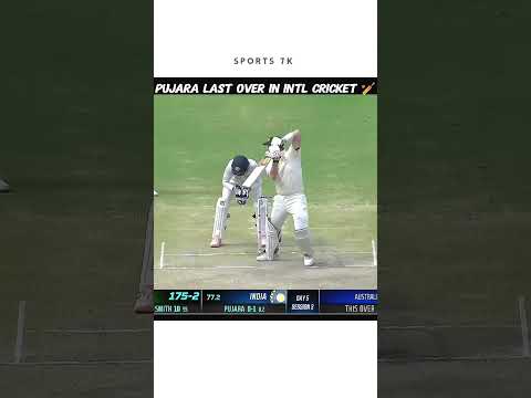 Pujara Last Over In Intl Cricket || #cricket #shorts #ytshorts #t20