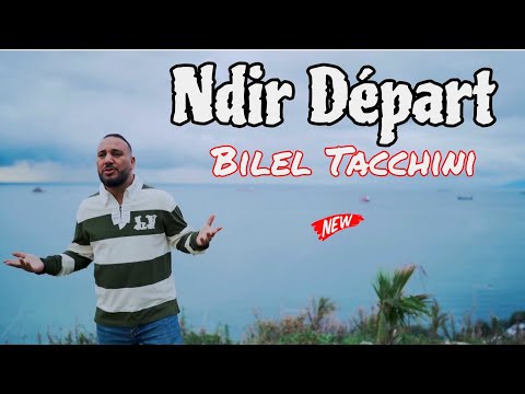 Ndir Départ | Bilel Tacchini 2025 Ft Houssem Magic ( Clip Vidéo )