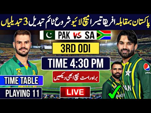 🔴Watch : Pak vs Sa 3rd Odi Match 2024 | Time and date | Playing 11 | Pak vs Sa 3rd odi Match Today