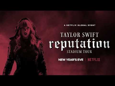Taylor Swift - REPUTATION STADIUM TOUR - THIS IS WHY WE CAN'T HAVE NICE THINGS (LIVE OFFICIAL AUDIO)