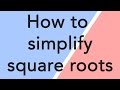 Simplifying Square Roots: Key Concepts and Techniques