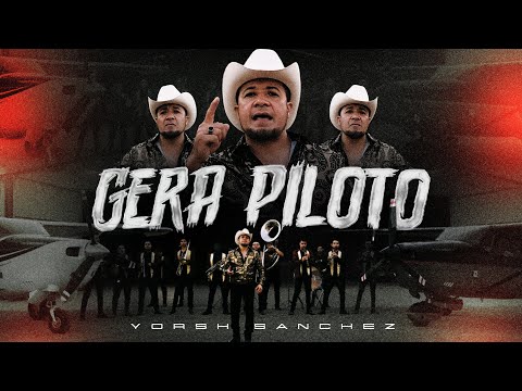 Gera Piloto - Yorsh Sanchez Ft. Banda La Promesa (VIDEO OFICIAL)