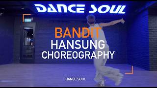 Don Toliver - BANDIT│HanSung 承翰老師 Hip Hop課程│DANCE SOUL 舞魂