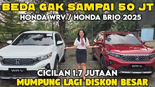 BEDA 50 JUTA DENGAN HONDA BRIO ‼️ HONDA WRV 2025 TURUN HARGA CICILAN 1 JUTAAN