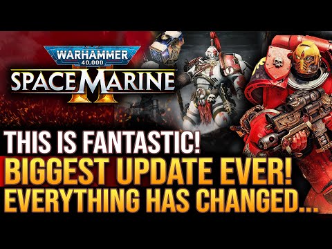Warhammer 40K Space Marine 2 Just Got Its Biggest Update EVER! Everything Has Changed...