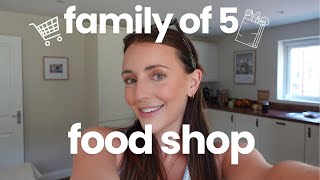 WEEKLY FOOD SHOP - FAMILY OF 5 | MEAL INSPO