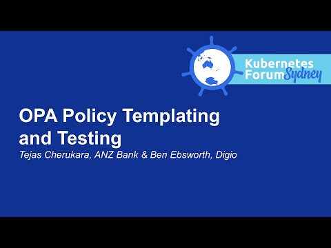 OPA Policy Templating and Testing