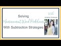 Subtraction Strategies and Measurement