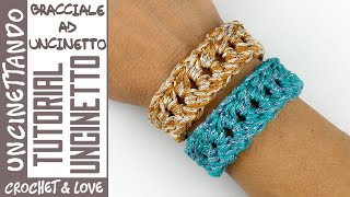 Bracciale Luce all’Uncinetto – Tutorial facile e veloce (con filato lurex scintillante)