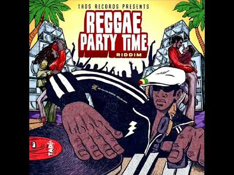 Reggae Party Time Riddim (Full) (OFFICIAL MIX) Feat. Fantan Mojah, Richie Spice, Ginjah, (Jan. 2025)