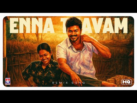Enna Thavam - Remix Song | Thiruppatchi | Vijay | Trisha | The Independeners | Star Hits