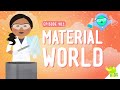 Materials and Their Improvement
