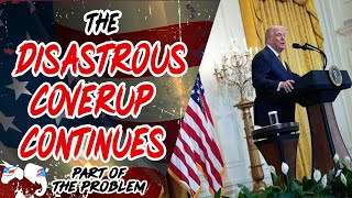Dave Smith | The Disastrous Coverup Continues | Part Of The Problem 1289