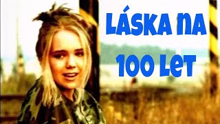 Lucie Vondráčková  Láska na sto let