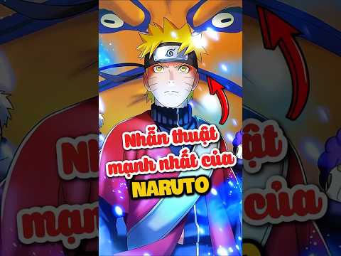 Nhẫn thuật bá nhất của Naruto? #naruto #anime #narutoshippuden #shorts