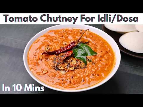 10-Minute Tomato Chutney Recipe for Idli, Dosa, Uttapam or Vada | Chutney Recipe Video