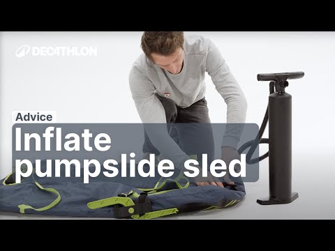 TUTORIAL - How to inflate your pumpslide sled ? | Decathlon_QUECHUA