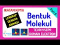 Teori Domain Elektron dan Bentuk Molekul