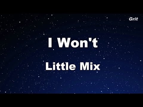 I Won’t – Little Mix Karaoke【With Guide Melody】