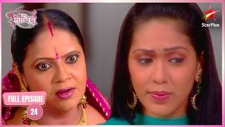 Ahem in a Tight Spot | Full Ep. 24 | Saath Nibhaana Saathiya