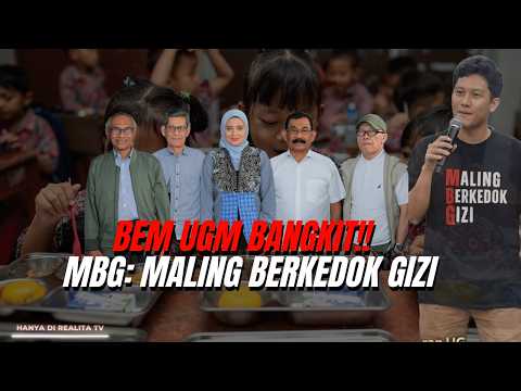 BEM UGM BANGKIT!! MBG: MALING BERKEDOK GIZI