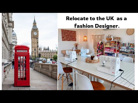 How to relocate to the UK as a Fashion Designer (Global Talent Visa).